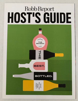 Robb s Report HOST GUIDE 2019 Special Holiday Supplement Host s Guide