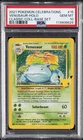2021 POKEMON CELEBRATIONS CLASSIC COLL #15 VENUSAUR-HOLO PSA 10