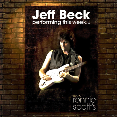 Jeff Beck Live At Ronnie Scott's 12