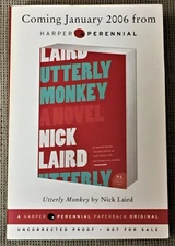 Nick Laird / UTTERLY MONKEY Uncorrected Proof 1st 2006