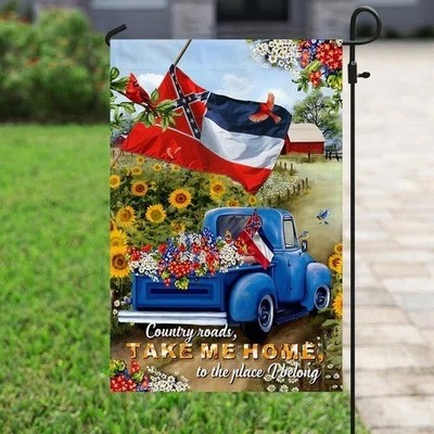 Mississippi, Take Me Home Flag Graden Flag. new