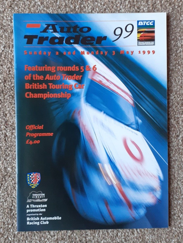 BTCC BRITISH TOURING CAR CHAMPIONSHIP 1999 - THRUXTON PROGRAMME