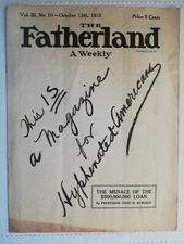 The Fatherland A Weekly Vol. III No. 10 1915 Pro German WWI propaganda Viereck