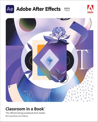 Adobe After Effects Classroom in a Book Sent Sameday*