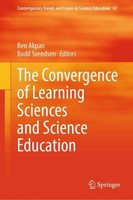 The Convergence Of Learning Sciences And Science Education Bodil Svendsen