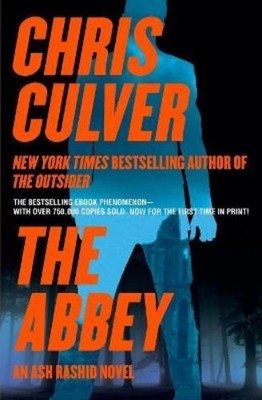 Chris Culver The Abbey (Taschenbuch) Ash Rashid
