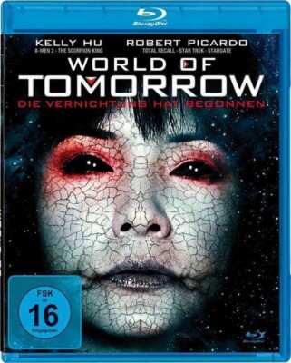 WORLD OF TOMORROW - Die Vernichtung hat begonnen - mit Robert Picardo - Blu-ray