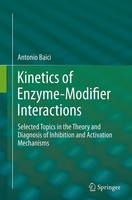 Kinetics Of Enzyme-Modifier Interactions Antonio Baici Taschenbuch Xvii Englisch