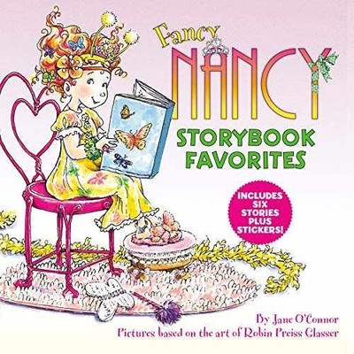Fancy Nancy Storybook Favorites - Hardcover, by O'Connor Jane - Acceptable n