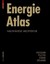 Energie Atlas Manfred Hegger