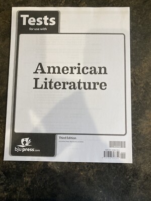 BJU Press, American Literature Tests, Third  Edition for 11th Grade 