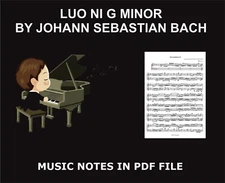 Piano Music Notes in File PDF, Johann Sebastian Bach, Luo Ni G Minor