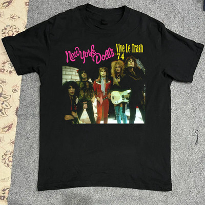 New York Dolls Vive Le Trash '74 T Shirt All Size S - 5XL AR1572