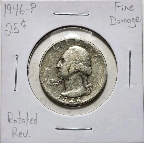 1946-P Washington Quarter Raw Fine (Details) Rotated Reverse