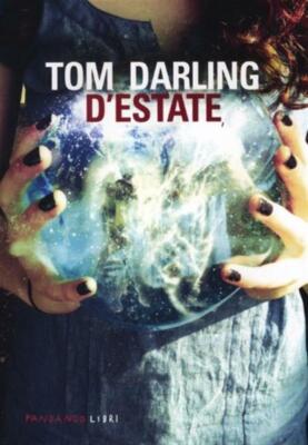 D'estate - Darling Tom