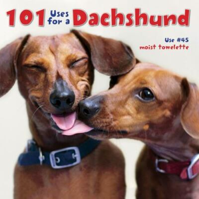 101 Uses For a Dachshund Hardcover Gift Book (Brand New) 5.5'' x 5.5'' (free ship)
