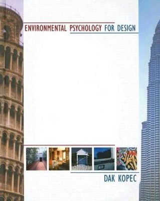 Environmental Psychology for Design - Hardcover By Kopec, Dak - GOOD