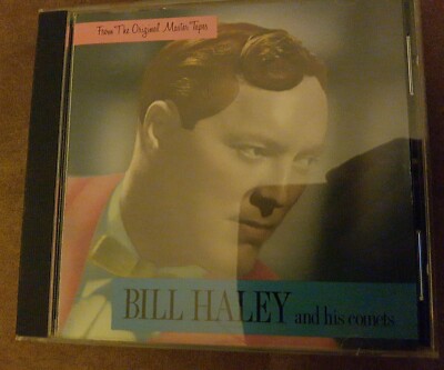 Bill Haley And His Comets - From The Original Master Tapes