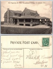 Fort Tipperary Shaughnessy Cottage St Andrews New Brunswick Postcard