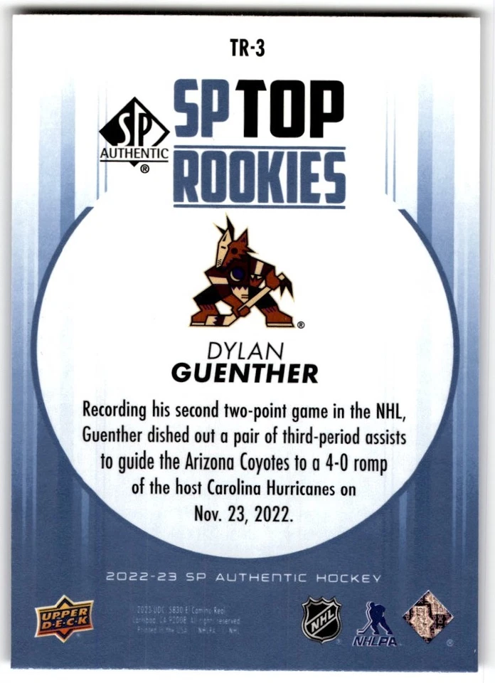 Dylan Guenther 2022-23 SP Authentic Top Rookies Blue #TR-3 Arizona Coyotes - Image 2 of 2