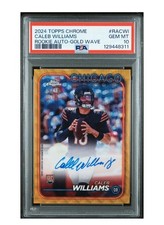CALEB WILLIAMS 2024 TOPPS CHROME ROOKIE VAR GOLD WAVE RC AUTO /50 PSA 10