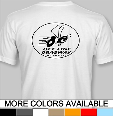 Bee Line Dragstrip Retro T-Shirt drag race strip racing track raceway dragway