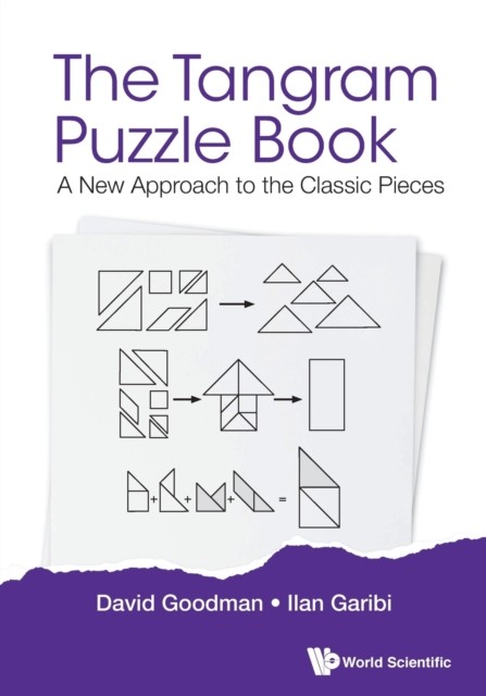 Tangram Puzzle Book, The: A New Approach To  by David Hillel Goodman PAPERBACK