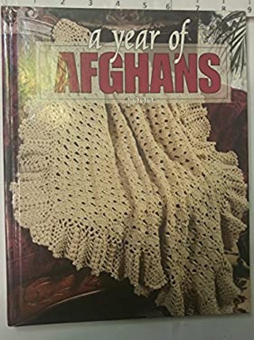 A Year of Afghans 1999 HardcoverFree US Delivery | ISBN:1574861263