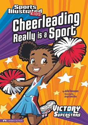 Sports Illustrated Kids Victory School Superstars Cheerleading ist wirklich ein Sport