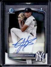 2025 Bowman Chrome Carlos Lagrange Auto 1st Prospect #CPA-CL Yankees