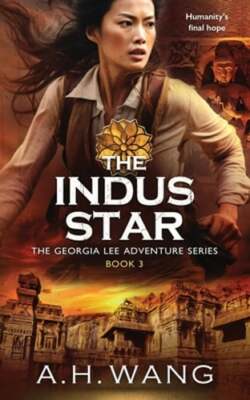 The Indus Star by A H Wang: New