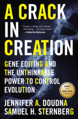 #ad #ad A Crack in Creation: Gene Editing and the Unthinkable Power to Control Ev GOOD $4.08