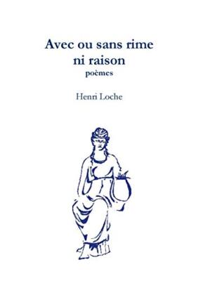 Avec ou sans rime ni raison                                                    