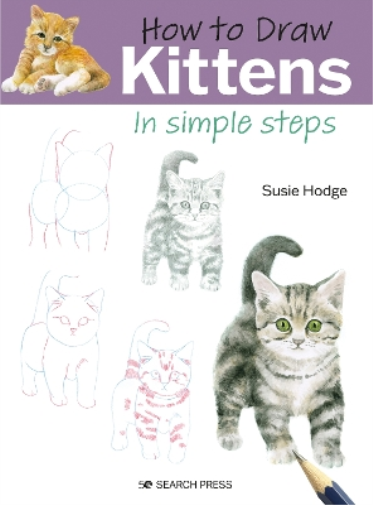 Susie Hodge How to Draw: Kittens (Tascabile) How to Draw