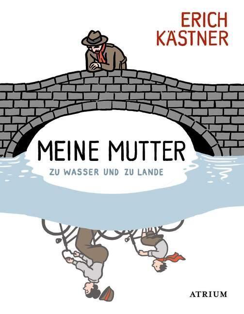 Thumbnail - Meine Mutter Zu Wasser Und Zu Lande | Geschichten, Gedichte, Briefe |
