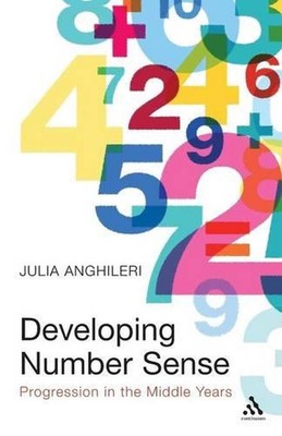 Zahlensinn entwickeln: Fortschritt in den mittleren Jahren von Dr. Julia Anghileri (