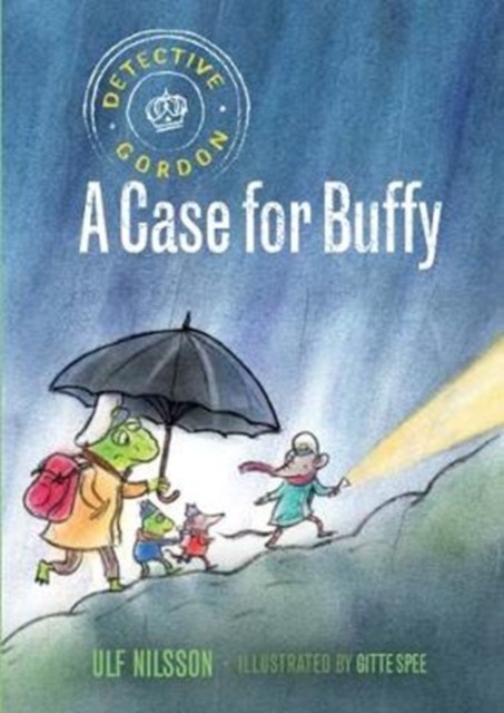 Detective Gordon: A Case for Buffy by Ulf Nilsson (Paperback Book)