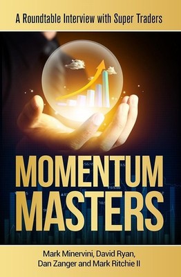 Paperback Momentum Masters - A Roundtable Interview with Super Traders (English)