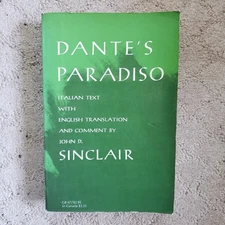 Paradiso Paradise Dante Alighieri 1972 John D Sinclair Divine Comedy Oxford