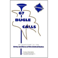 67 Bugle Calls, New Edition, Bugle