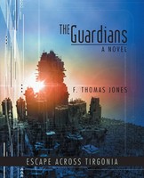 F. Thomas Jones | The Guardians | Taschenbuch | Englisch (2014) | Abbott Press