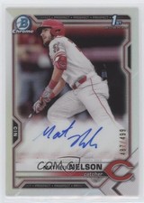 2021 Bowman Draft Chrome Pick Refractor 487/499 Matheu Nelson #CDA-ML Auto 0nr3