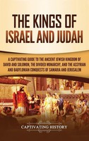Captivating History | The Kings Of Israel And Judah | Buch | Englisch (2019)