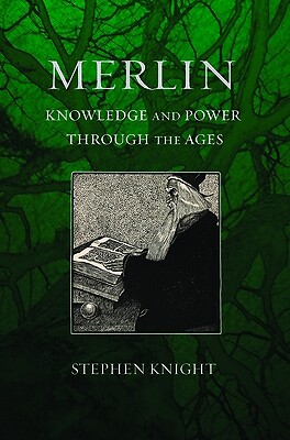 Merlin: Knowledge and Power Through the Knight, Stephen Paperback
