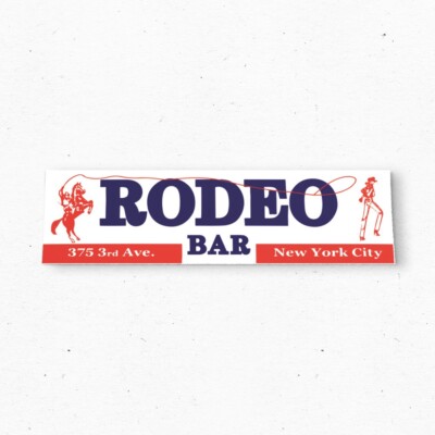 Rodeo Bar NEW YORK CITY Bumper Sticker - Advertising Vintage Country 80s 90s