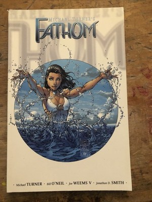 Fathom Volume 1, Michael Turner - O'Neil - Top Cow