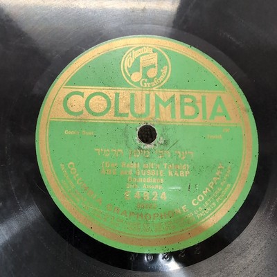 78 RPM Der Rebbi Mit'd Talmid Die Warts Frau Abe & Gussie Karp Columbia E4824