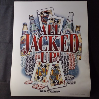 Big Dog Sportswear ''All Jacked Up!'' 11'' x 14'' Poster (2005) #2508 Hobby/Leisure