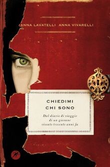 Chiedimi chi sono. Dal diario di viaggio di un giov... | Buch | Zustand sehr gut