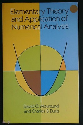ELEMENTARTHEORIE UND ANWENDUNG DER NUMERISCHEN ANALYSE MOURSUND - DURIS